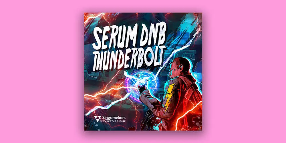 Singomakers Sounds Serum DnB Thunderbolt